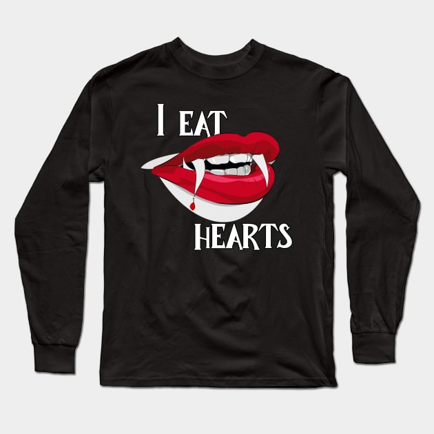 I Eat Hearts! | Anti-valentine | Spooky/Halloween Valentine's Day Art Long Sleeve T-Shirt by PraiseArts 